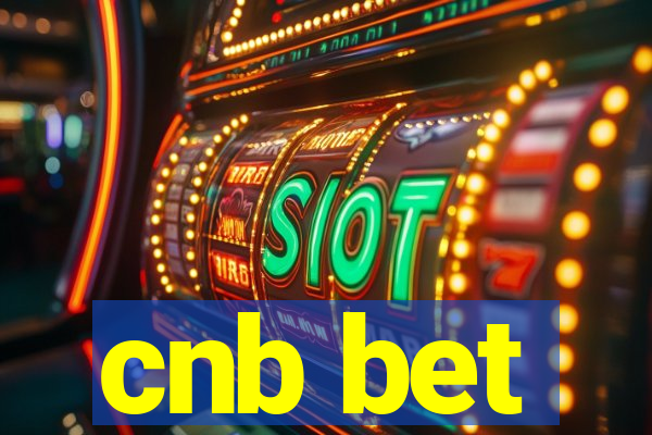 cnb bet